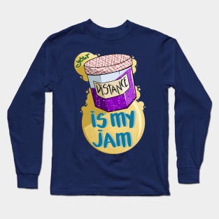 Your Distance Is My Jam (Grape) Long Sleeve T-Shirt